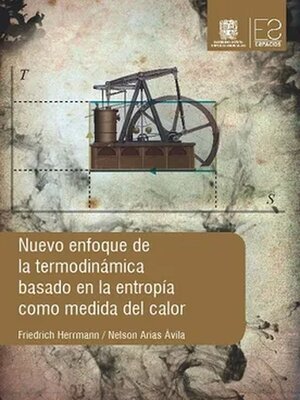 cover image of Nuevo enfoque de la termodinámica basado en la entropía como medida del calor